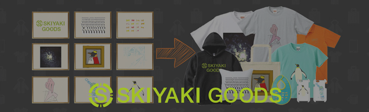 SKIYAKI GOODS